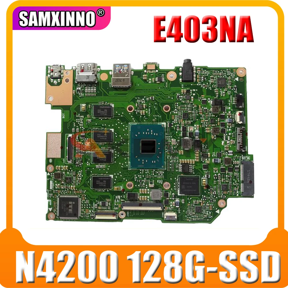 Jaunu Mainboard Par Asus E403N E403NA E403NAS Klēpjdators Mātesplatē Darba E403NA GALVENĀS VALDES REV: 2.1 N4200 CPU 4G-RAM 128G-SSD Attēls 2