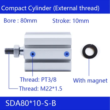 SDA80x10-B, 80 mm Urbuma diametrs 10mm Insulta Ārējā vītne Kompakts Gaisa Baloniem Dubultās Darbības Pneimatiskais Cilindrs 1