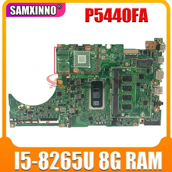 P5440FA sākotnējā mātesplati P5440 P5440F P5440FA 8GB RAM I5-8265U CPU par asus klēpjdatoru mainboard