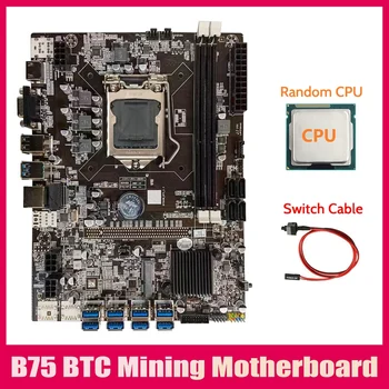 B75 BTC Ieguves Mātesplati+Izlases CPU+Switch Kabeli LGA1155 8XPCIE USB Adapteri DDR3 MSATA B75 USB BTC Miner Mātesplati 2