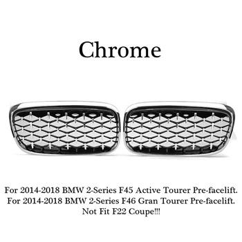 Chrome Dimanta Stils Nieres Režģi, Restes Amortizatorus -BMW F45 F46 Active Tourer 14-18 2
