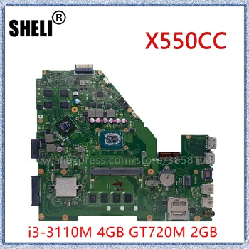 SHELI Par ASUS X550CC Klēpjdators Mātesplatē Ar I3-31100M 4 GB CPU GT720M 2 GB GPU Mainboard 2