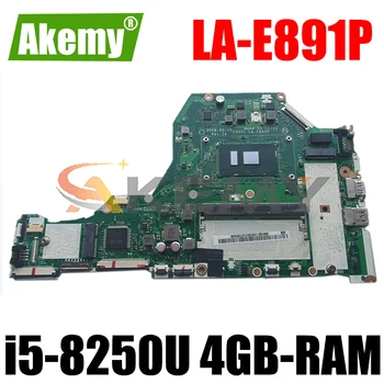 A515-51G Mātesplati Par Acer A315-51G A515-51G A615-51G Klēpjdators mātesplatē C5V01 LA-E891P W/ i5-8250U 4 GB-operatīvā ATMIŅA Pilnībā Pārbaudīta 2