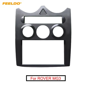 FEELDO Auto Stereo CD / DVD, Radio Fascijas Panelis Rāmis ROVER MG3 2-Din Dash Sejas Plāksnes Uzstādīšanas montāžas Komplekts #AM5217 2